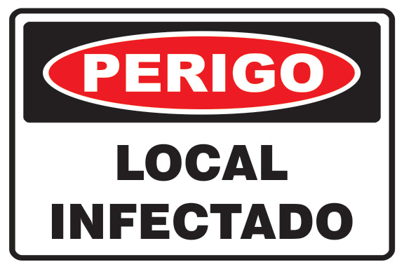 Perigo - Local Infectado