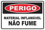 Perigo - Material Inflamável, Não Fume