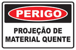 Perigo - Projeção de Material Quente