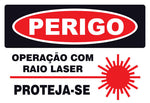 Perigo - Operação Com Laser. Proteja-se