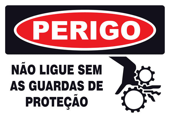Perigo - Não Ligue Sem as Guardas de Proteção