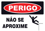 Perigo - Não Se Aproxime
