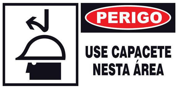 Perigo - Use Capacete Nesta Área