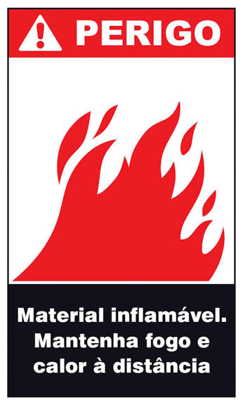 Perigo - Material Inflamável. Mantenha Fogo e Calor a Distância