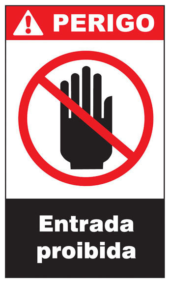 Perigo - Entrada Proibida