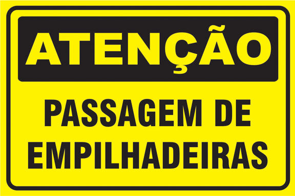 Atenção - Passagem de Empilhadeiras