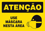 Atenção - Use Máscara Nesta Área