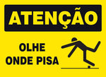 Atenção - Olhe Onde Pisa