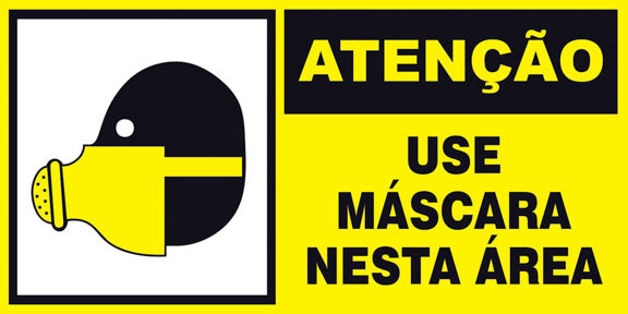 Atenção - Use Máscara Nesta Área