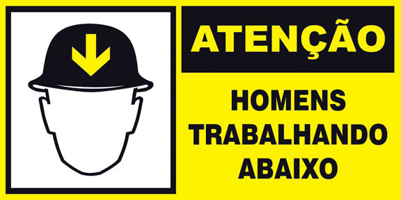 Atenção - Homens Trabalhando Abaixo