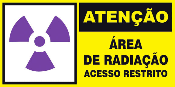 Atenção - Área de Radiação. Acesso Restrito