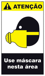 Atenção - Use Máscara Nesta Área
