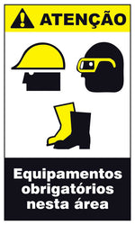 Atenção - Equipamentos Obrigatórios Nesta Área