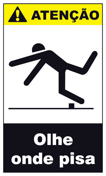 Atenção - Olhe Onde Pisa