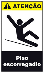 Atenção - Piso Escorregadio