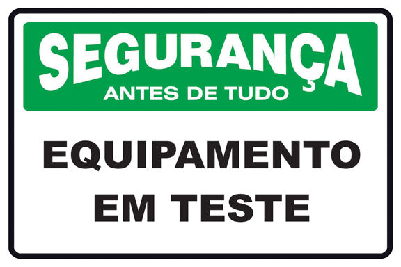 Segurança - Equipamento em Teste