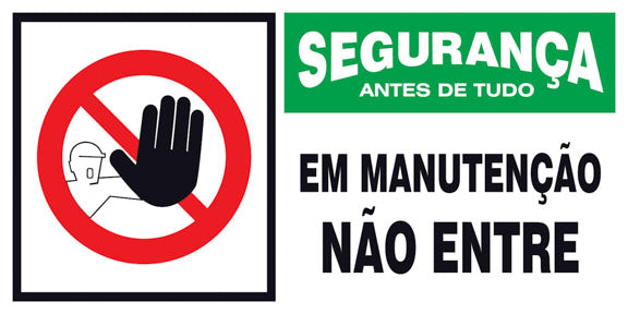 Segurança - Em Manutenção. Não Entre