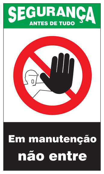 Segurança - Em Manutenção. Não Entre