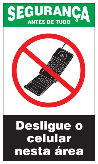 Segurança - Desligue o Celular Nesta Área