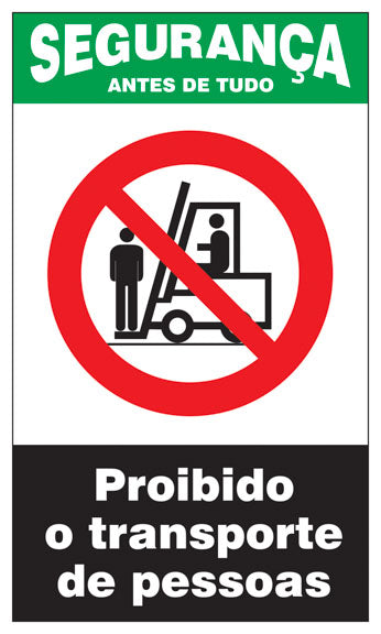 Segurança - Proibido o Transporte de Pessoas