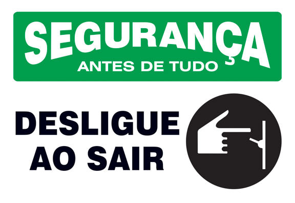 Segurança - Desligue ao Sair