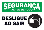 Segurança - Desligue ao Sair