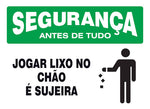 Segurança - Jogar Lixo no Chão é Sujeira
