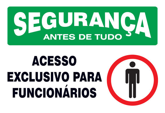 Segurança - Acesso Exclusivo Para Funcionários
