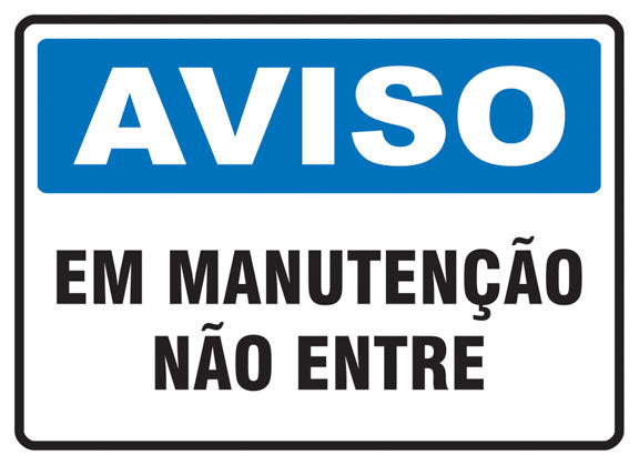 Aviso - Em Manutenção. Não Entre