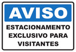 Aviso - Estacionamento Exclusivo para Visitantes
