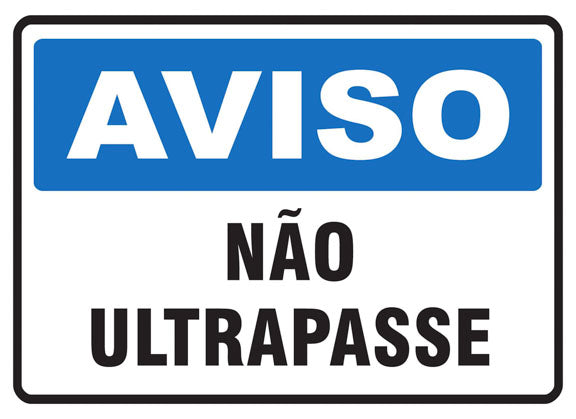 Aviso - Não Ultrapasse