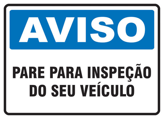 Aviso - Pare Para Inspeção do Seu Veículo