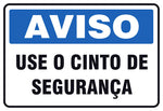 Aviso - Use o Cinto de Segurança