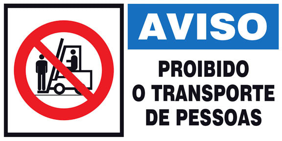 Aviso - Proibido o Transporte de Pessoas