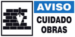 Aviso - Cuidado Obras