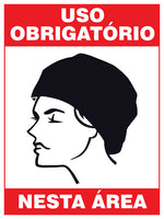Uso Obrigatório Nesta Área - Touca