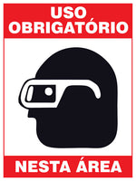 Uso Obrigatório Nesta Área - Protetor Ocular