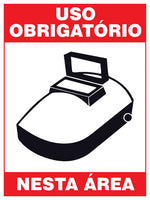 Uso Obrigatório Nesta Área - Máscara de Proteção Facial