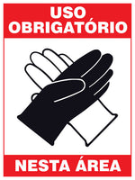 Uso Obrigatório Nesta Área - Luvas