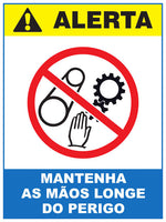 Alerta - Mantenha as Mãos Longe do Perigo