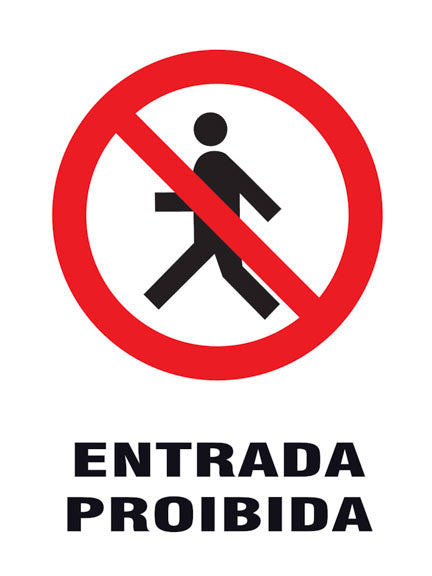 Proibido - Entrada Proibida