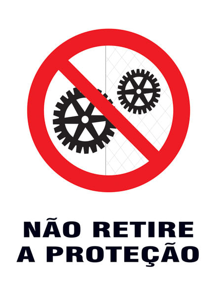 Proibido - Não Retire a Proteção
