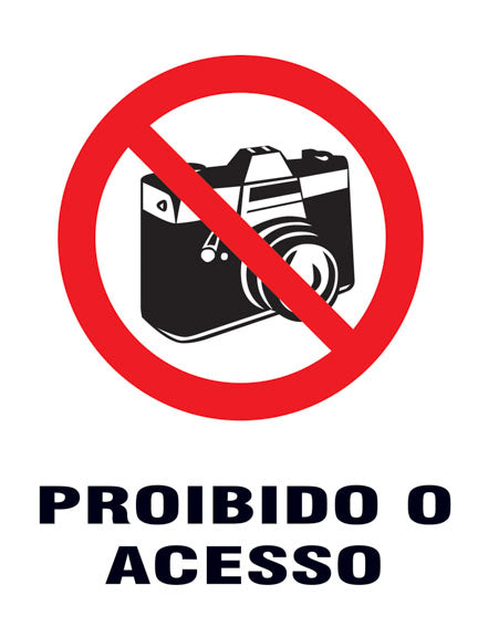 Proibido - Proibido o Acesso