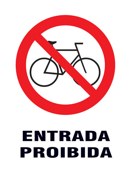Proibido - Entrada Proibida