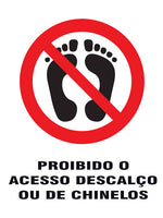 Proibido - Proibido o Acesso Descalço ou de Chinelo