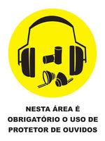 Nesta Área É Obrigatório o Uso de Protetor de Ouvidos