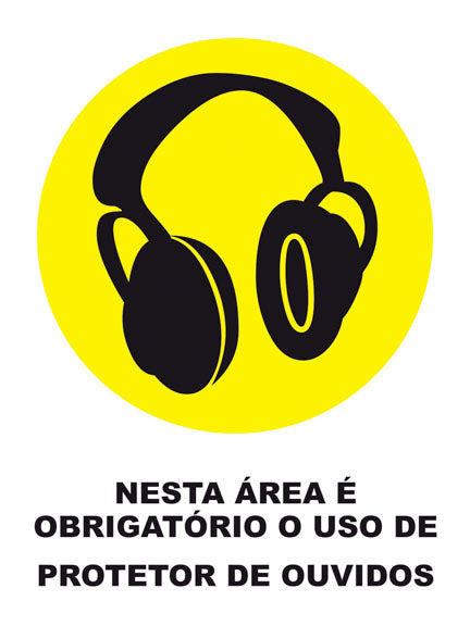 Nesta Área É Obrigatório o Uso de Protetor de Ouvidos