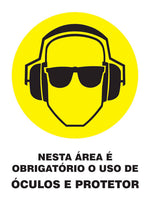 Nesta Área É Obrigatório o Uso de Óculos e Protetor