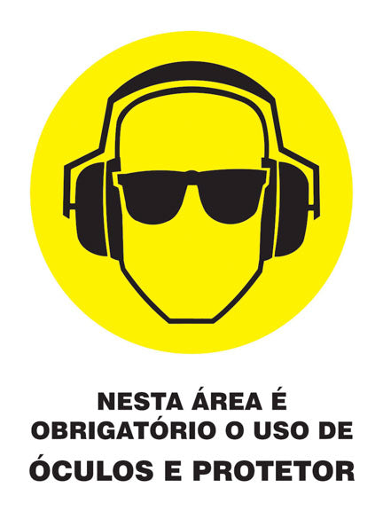 Nesta Área É Obrigatório o Uso de Óculos e Protetor