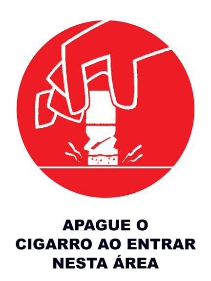 Apague o Cigarro ao Entrar nesta Área